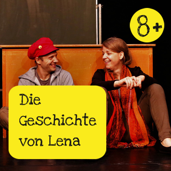Die Geschichte von Lena - überzwerg Theater