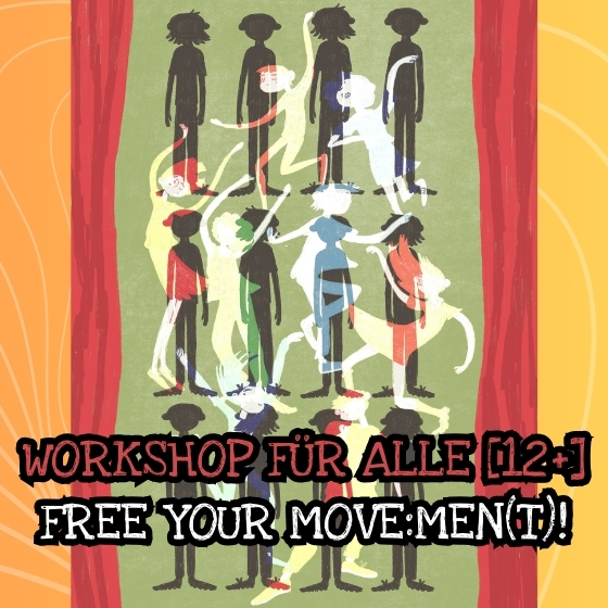 Workshop für alle: Free your move:men(t)!