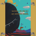 Workshop für alle: Aus heiterem Himmel